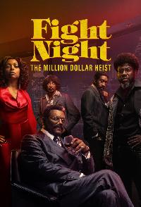 Fight Night The Million Dollar Heist